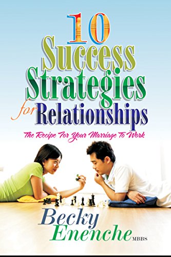 10 Success Strategies For Relationships PB - Becky Enenche